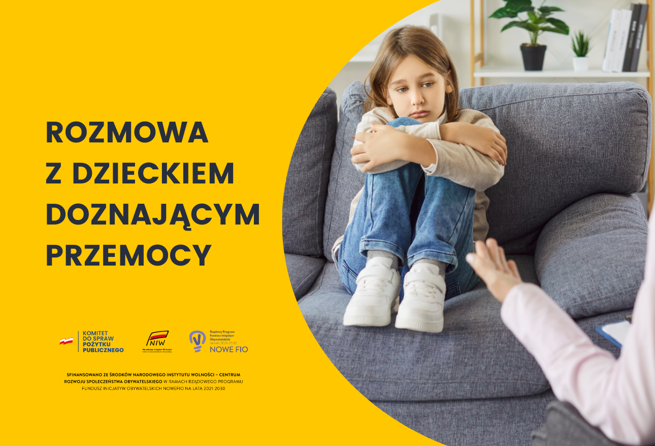 Rozmowa z dzieckiem doznającym przemocy